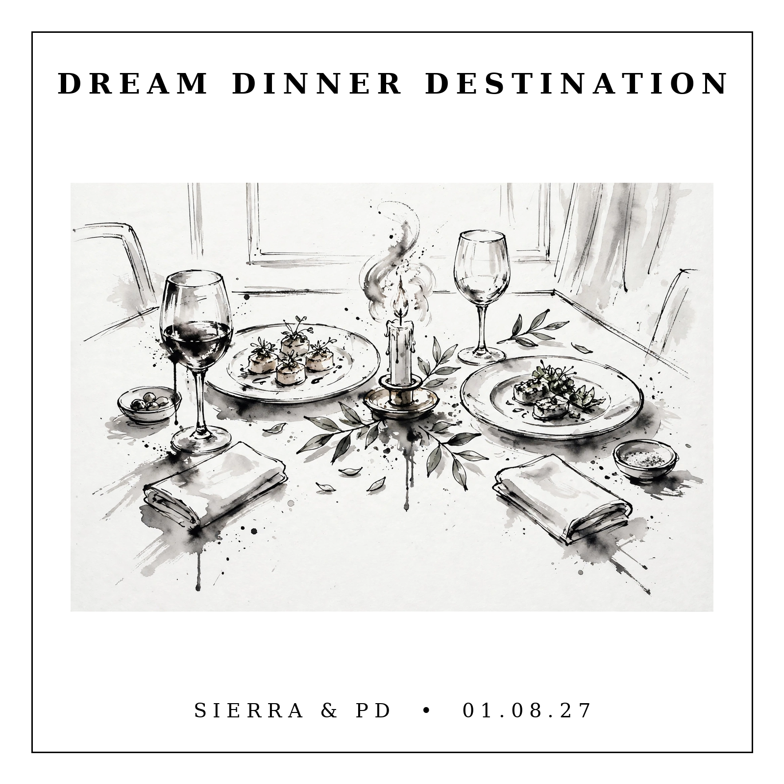 Dream Dinner Destination
